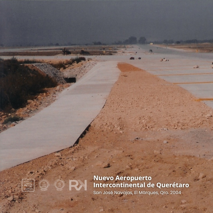 Nuevo Aeropuerto Intercontinental de Querétaro, San José Navajas, El Márques, Qro. 2004